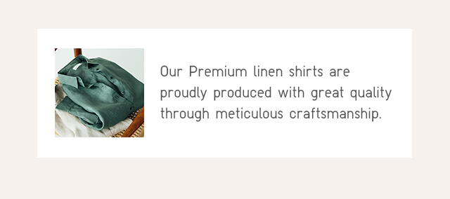 SUB1 - OUR PREMIUM LINEN SHIRTS