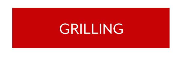 Grilling