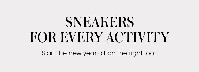 Sneakers for every activity