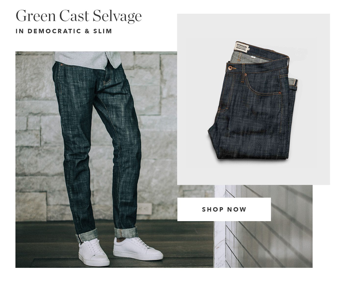 The Democratic & Slim Jeans in Green Cast Selvage
