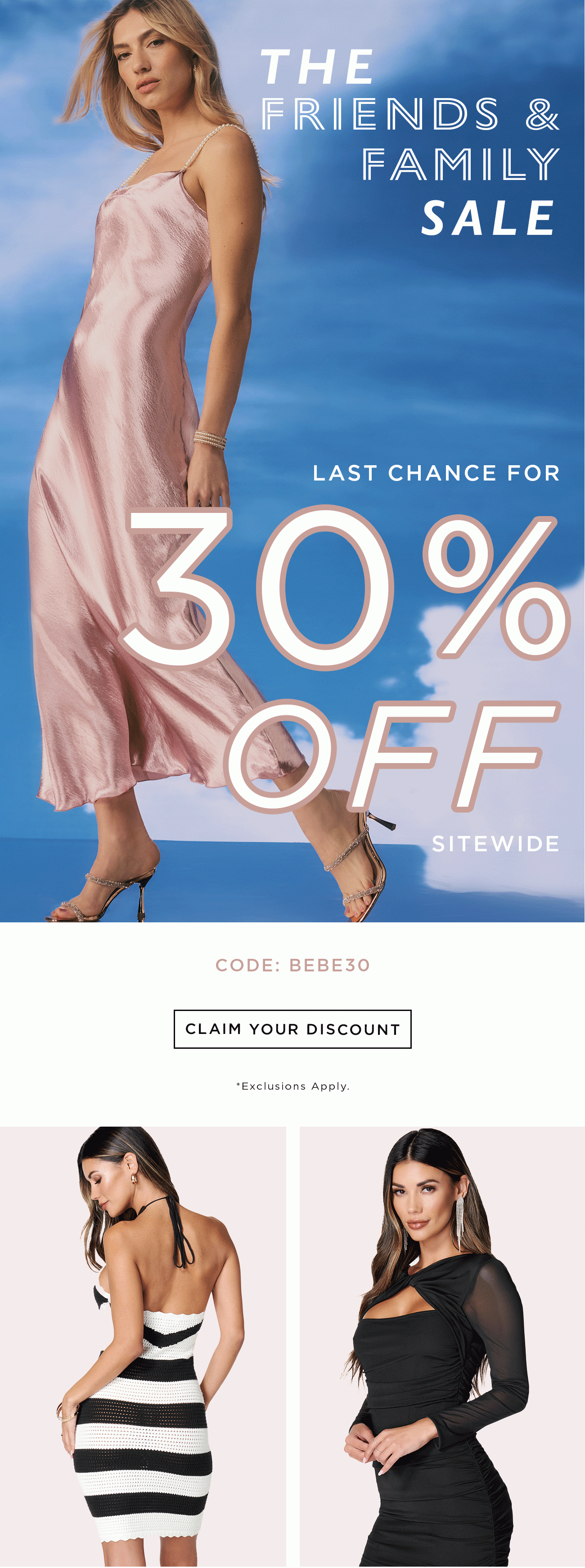 The Friends & Family Sale 30% Off | Claim Your Discount