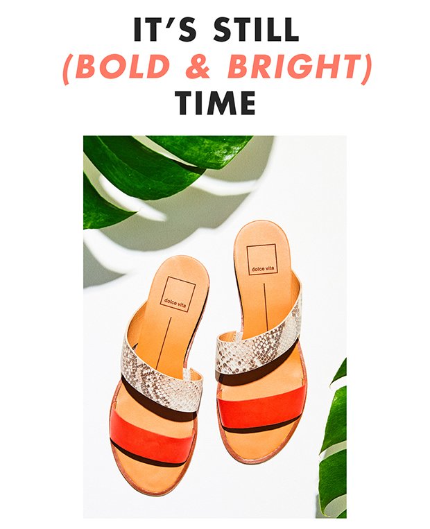 IT'S STILL (BOLD AND BRIGHT) TIME