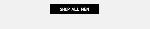 SHOP ALL MEN