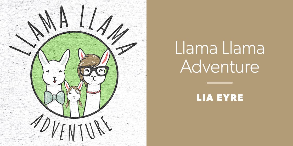 Llama Llama Adventure by Lia Eyre