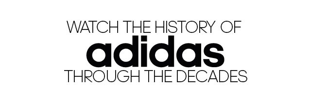 Watch the history of adidas through the decades