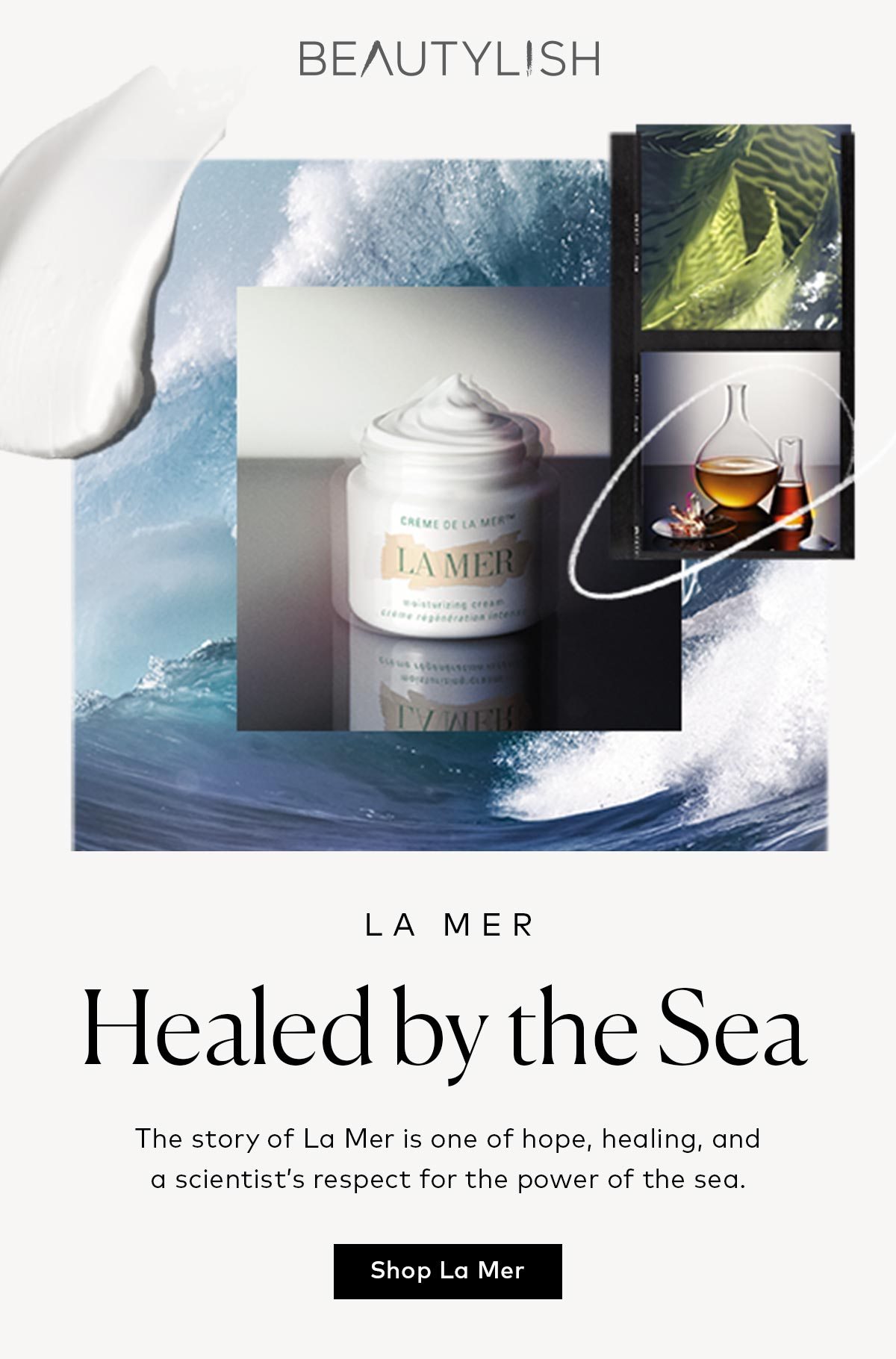 It's here: Discover La Mer now - Beautylish Email Archive