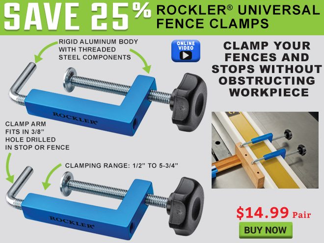 Save 25% on Rockler Universal Fence Clamps