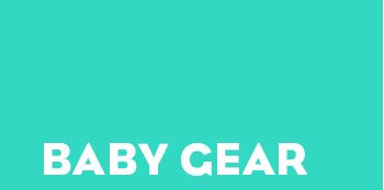Baby Gear