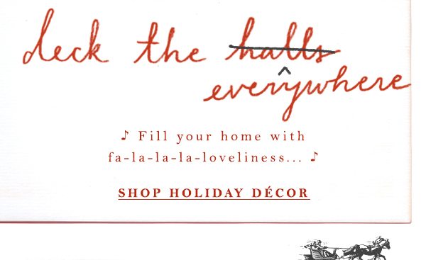 Shop holiday decor.