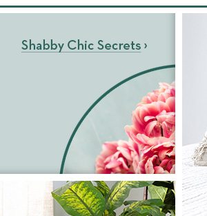 Shabby Chic Secrets >