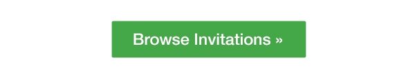 Browse Invitations >>
