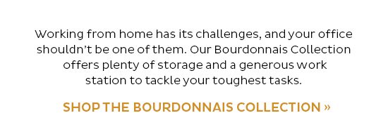 Shop the Bourdonnais Collection