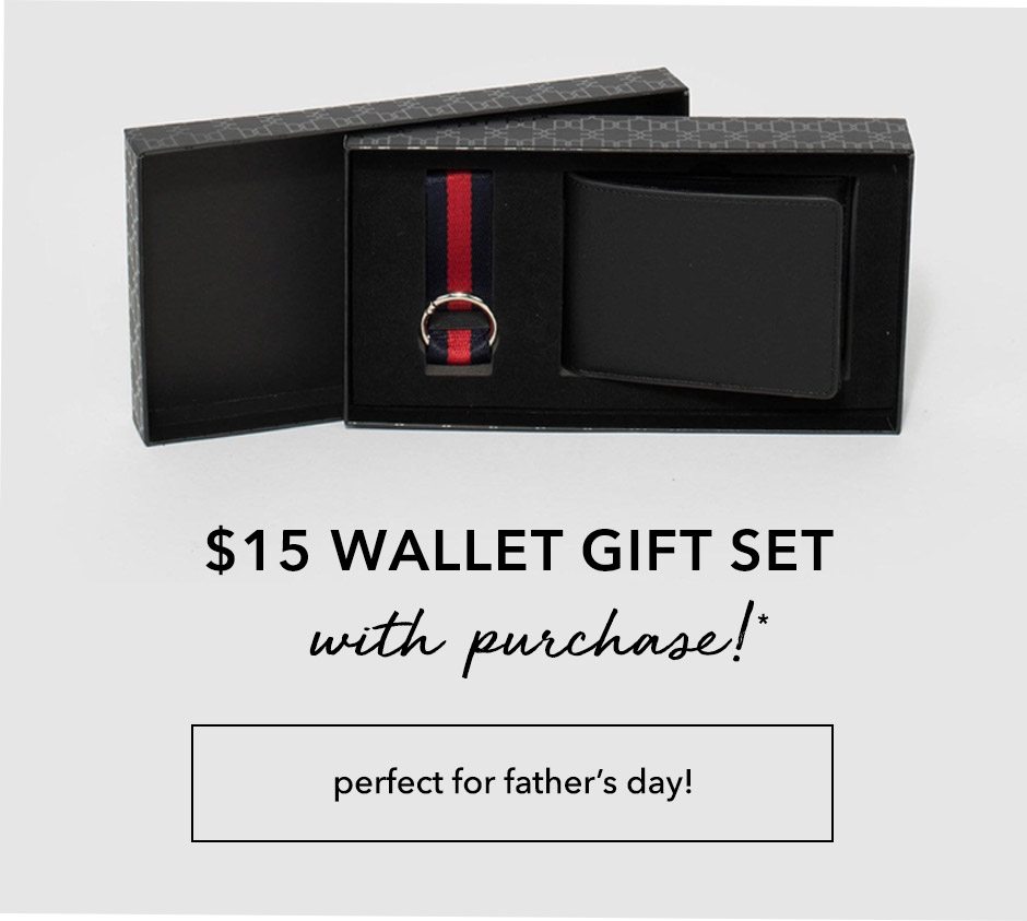 $15 Wallet Set with Purchase!*