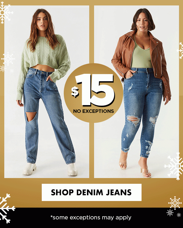 one day only $15 denim jeans