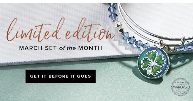 Shop our limited edition March Set of the Month, the Four Leaf Clover Art Infusion® Bangle Set, before it’s gone. 