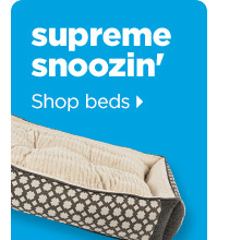 Supreme snoozin'. Shop beds >