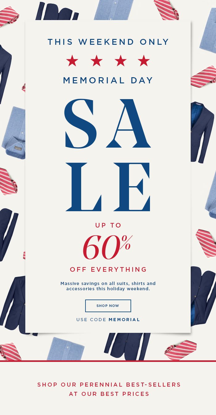 THE MEMORIAL DAY SALE [SHOP NOW]