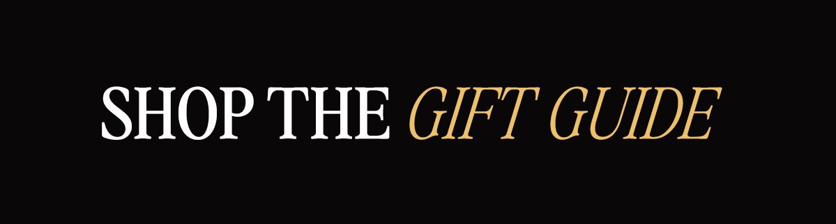 Shop the Gift Guide