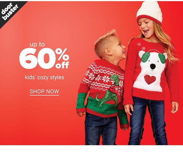 up to 60% off kids cozy styles - Shop Now