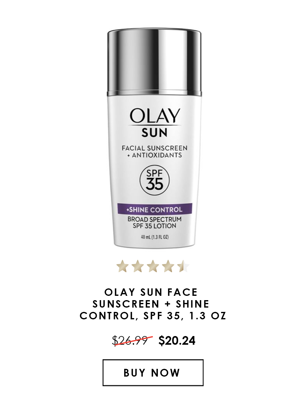25% off Olay Sun Face Sunscreen + Shine Control. SPF 35