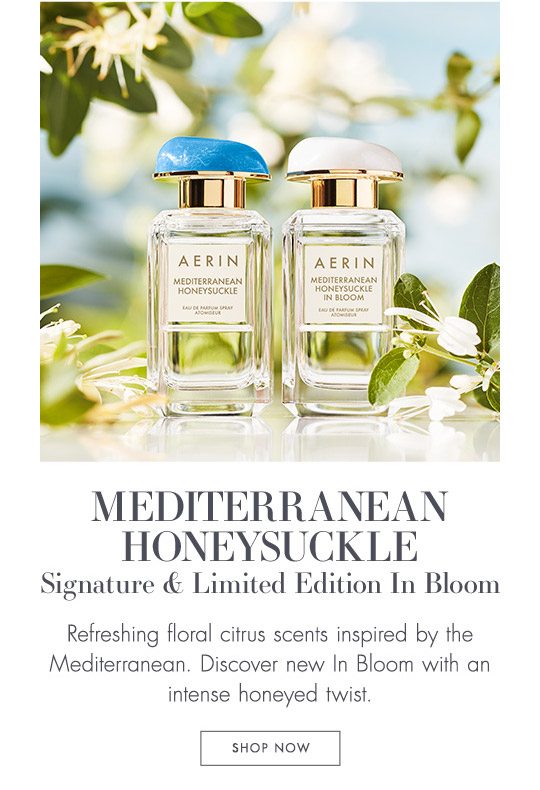 estee lauder aerin mediterranean honeysuckle in bloom