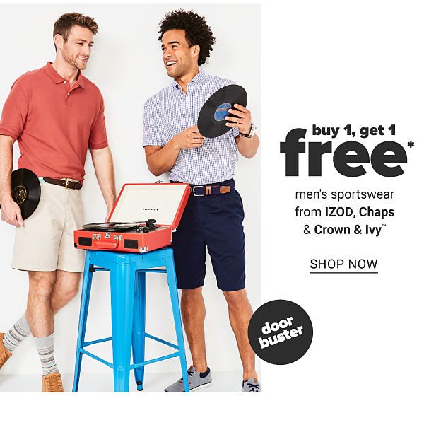 Buy 1, Get 1 Free Men's Sportswear from IZOD, Chaps & Crown & Ivy - Shop Now