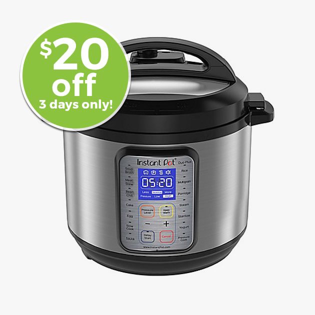 $20 off 3 days only! Instant Pot® Duo Plus 9-in-1 Programmable Electric Pressure Cooker