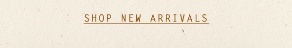 Shop New Home Arrivals.