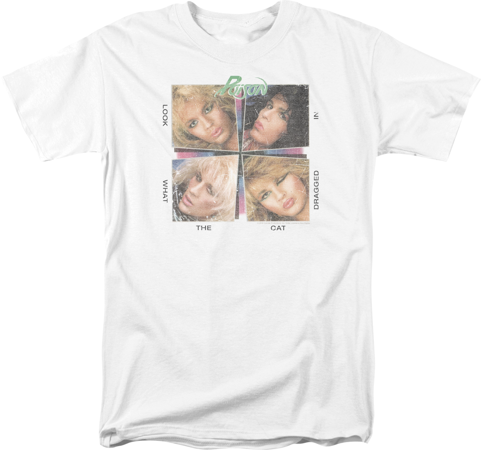 Look What The Cat Dragged In Album Cover Poison T-Shirt