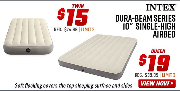 ''Intex Dura-Beam Series 10'''' Single-High Airbed Twin $15 Queen $19''