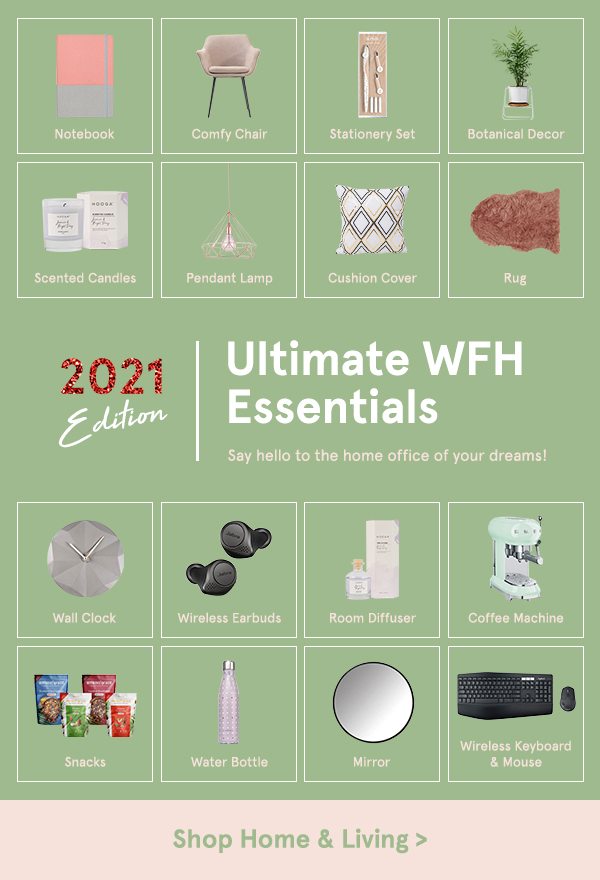 Ultimate WFH Essentials: 2021 Edition