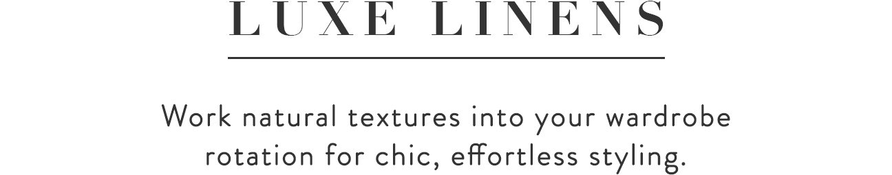 Luxe linens