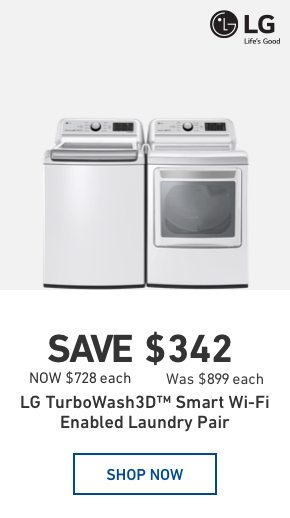Save $342 on an L G TurboWash 3 D Smart Wi-Fi-Enabled Laundry Pair. $728 each. Was $899 each.