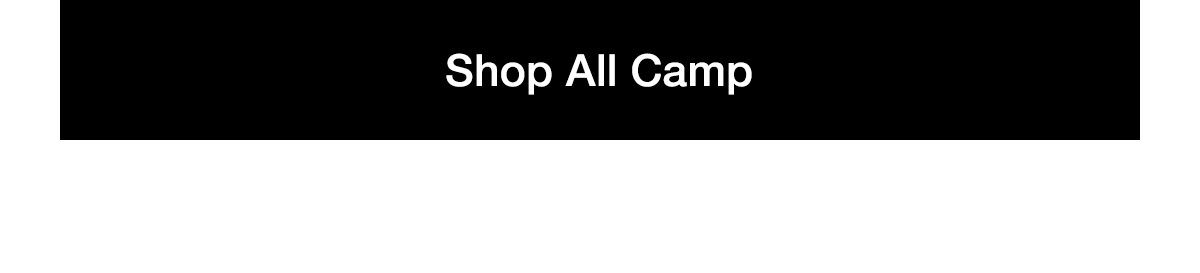 Shop All Camp