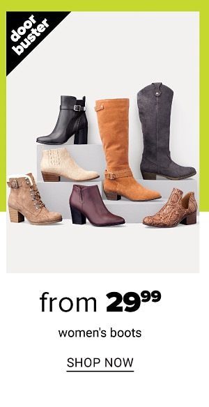 From 29.99 Women's Boots - Shop Now