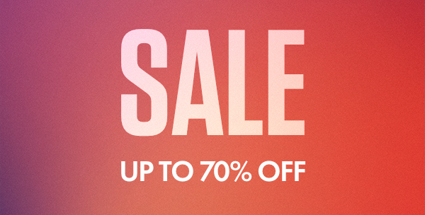 Sale up to 70% off