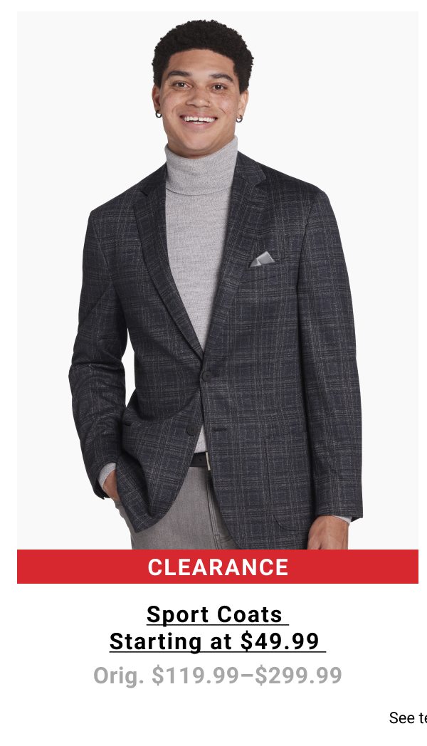 Clearance Sport Coats Starting at $49.99 Orig. $119.99-$299.99