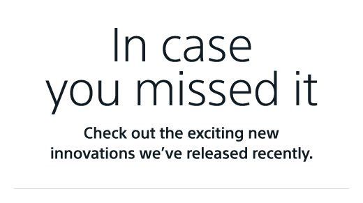 In case you missed it | Check out the exciting new innovations we've released recently.