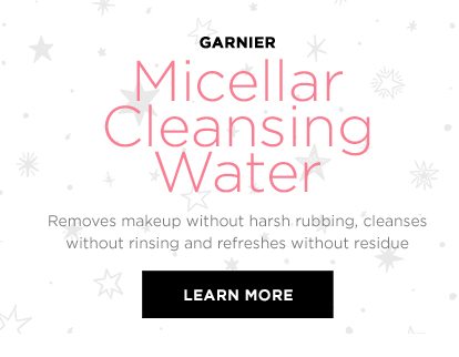 GARNIER - Micellar Cleansing Water - Removes makeup without harsh rubbing, cleanses without rinsing and refreshes without residue - LEARN MORE