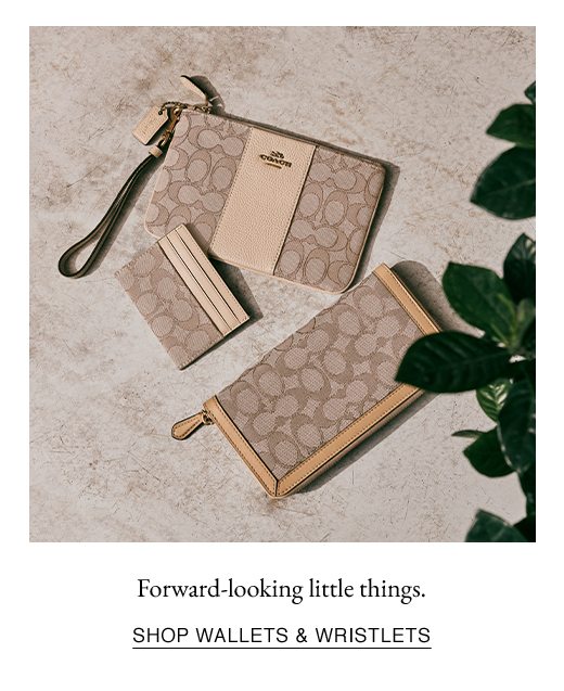 Forward-looking little things. SHOP WALLETS AND WRISTLETS