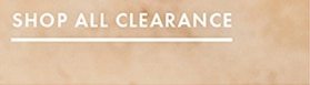 SHOP ALL CLEARANCE