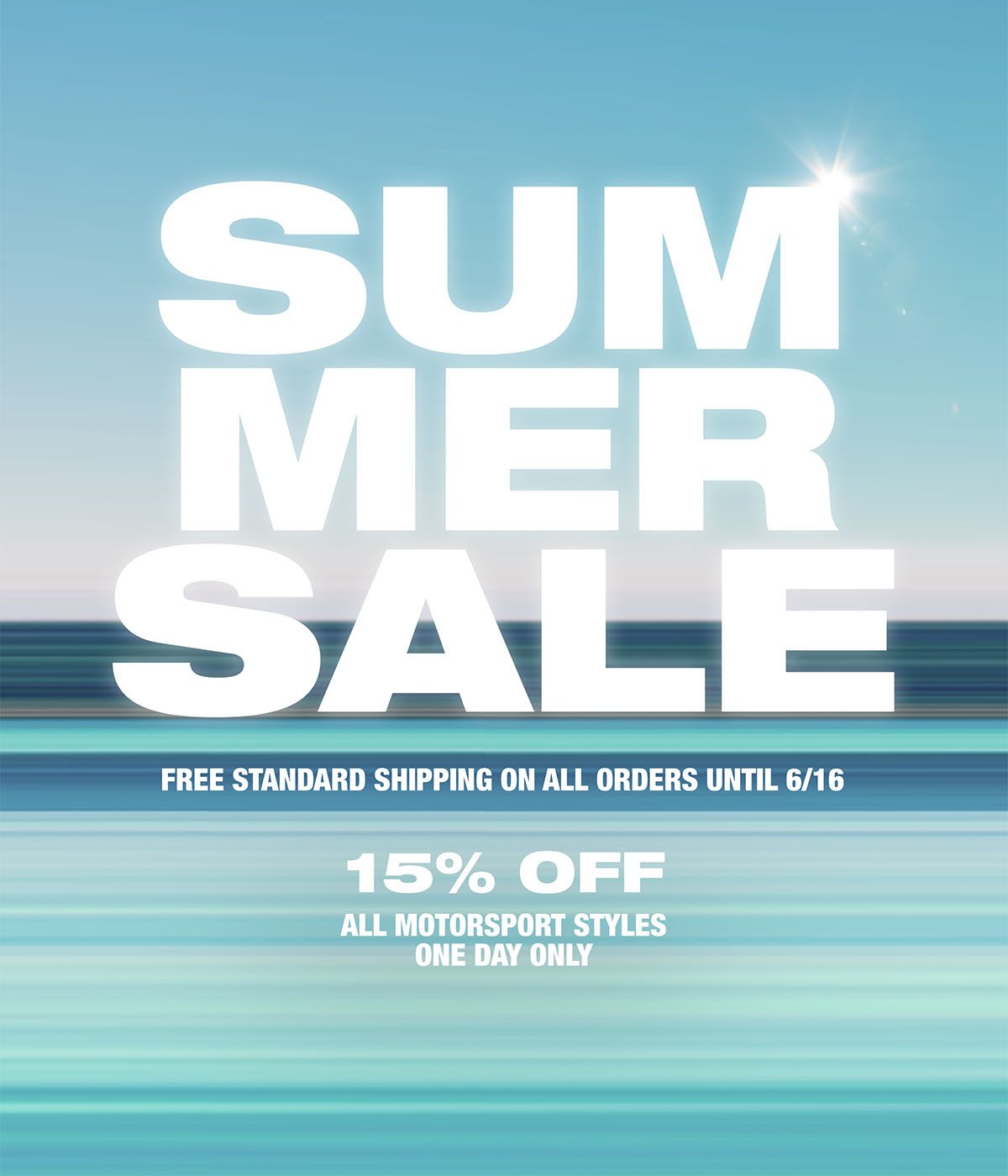 Summer Sale - 15% off All Motorsport styles One Day Only