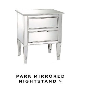 PARK MIRRORED NIGHTSTAND >