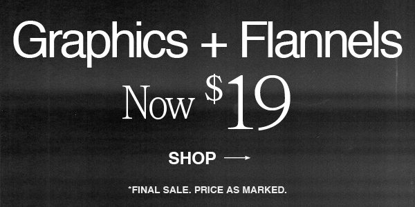 Flannels Graphics Promo