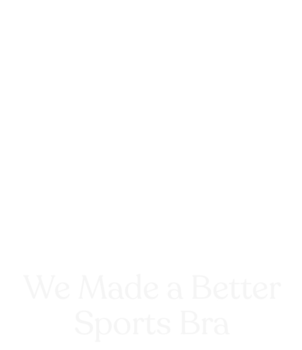 We Made a Better Sports Bra