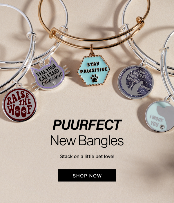 Puurfect New Bangles | SHOP NOW