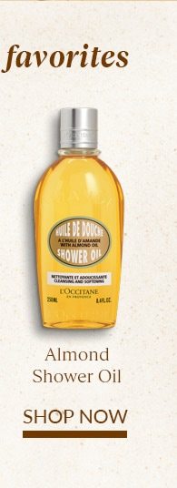 ALMOND SHOWER OIL. SHOP NOW