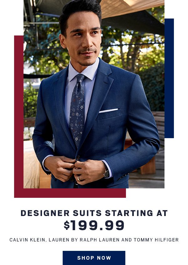 Designer Suits starting at $199.99 - Shop Now