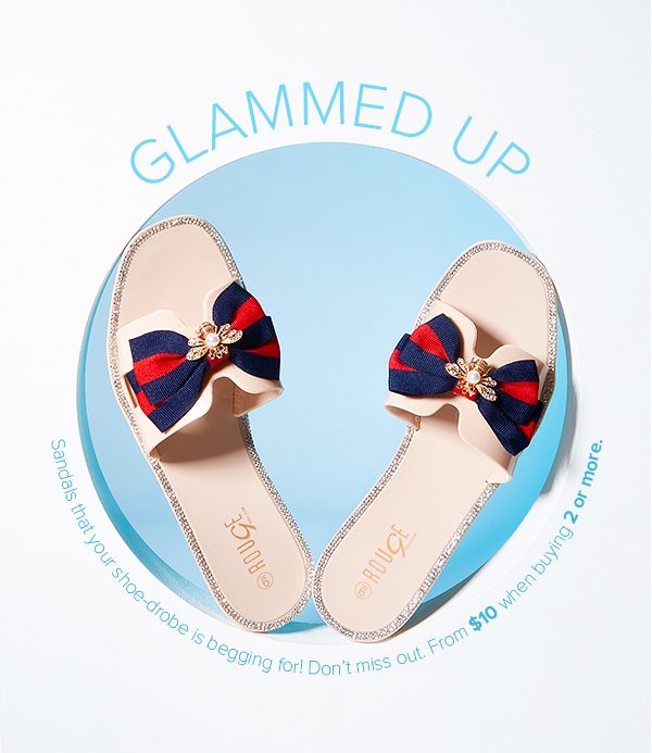 Glammed Up | Sandals from $10 When Buying 2 or More