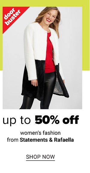 up to 50% off women's fashion from Statements & Rafaella - Shop Now